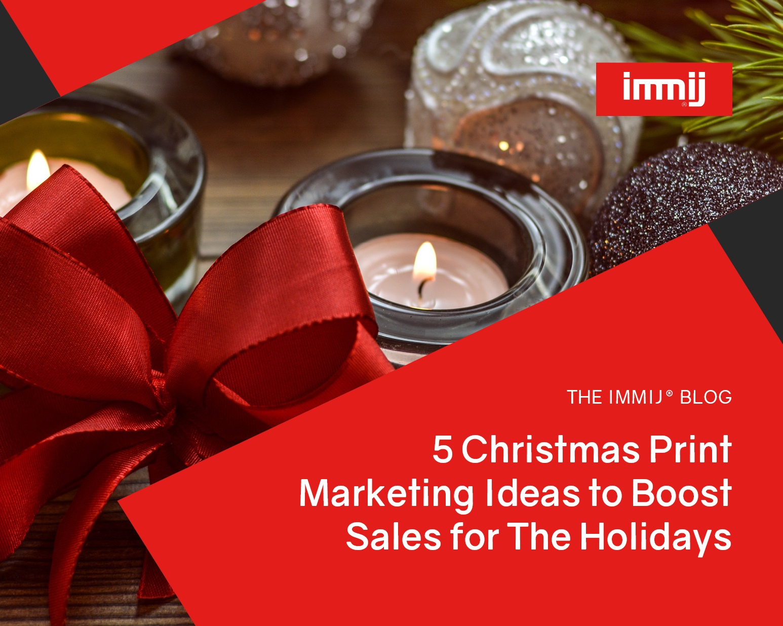 5 Christmas Print Marketing Ideas to Boost Sales for the Holidays